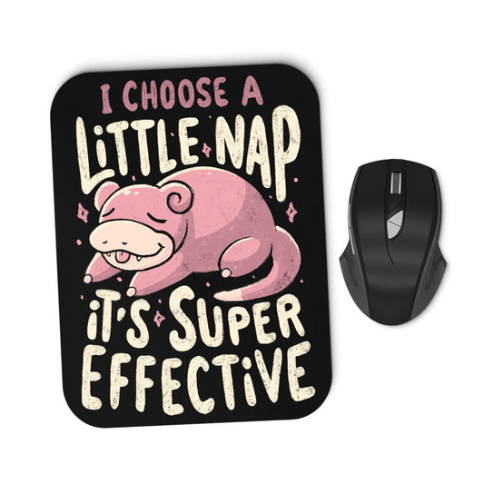 I Choose a Little Nap - Mousepad