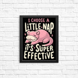 I Choose a Little Nap - Posters & Prints
