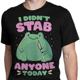 I Didn't Stab Anyone - Men's Apparel