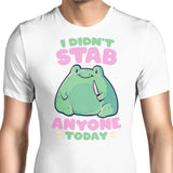 I Didn't Stab Anyone - Men's Apparel