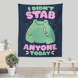 I Didn't Stab Anyone - Wall Tapestry