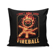 I Don't Need Luck - Throw Pillow
