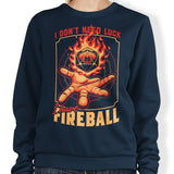 I Don't Need Luck - Sweatshirt