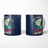 I Don't Want to Live Here - Mug