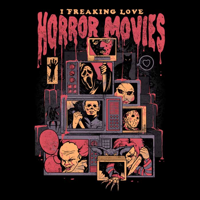 I Freaking Love Horror Movies - Men's Apparel