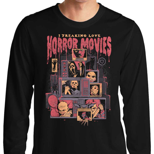 I Freaking Love Horror Movies - Long Sleeve T-Shirt – Once Upon a Tee