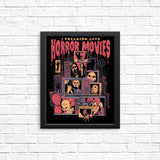 I Freaking Love Horror Movies - Posters & Prints