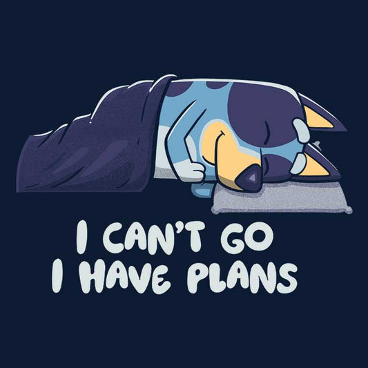 I Have Plans - Hoodie