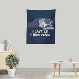 I Have Plans - Wall Tapestry