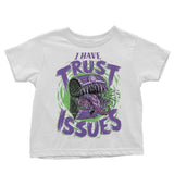 I Have Trust Issues - Youth Apparel