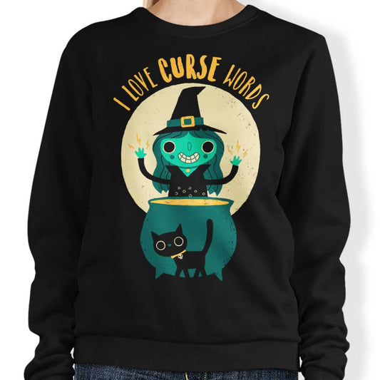 I Love Curse Words - Sweatshirt