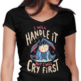 I Will Handle It - Women's V-Neck