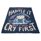 I Will Handle It - Fleece Blanket