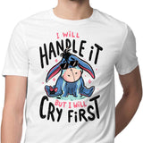 I Will Handle It - Men's Apparel