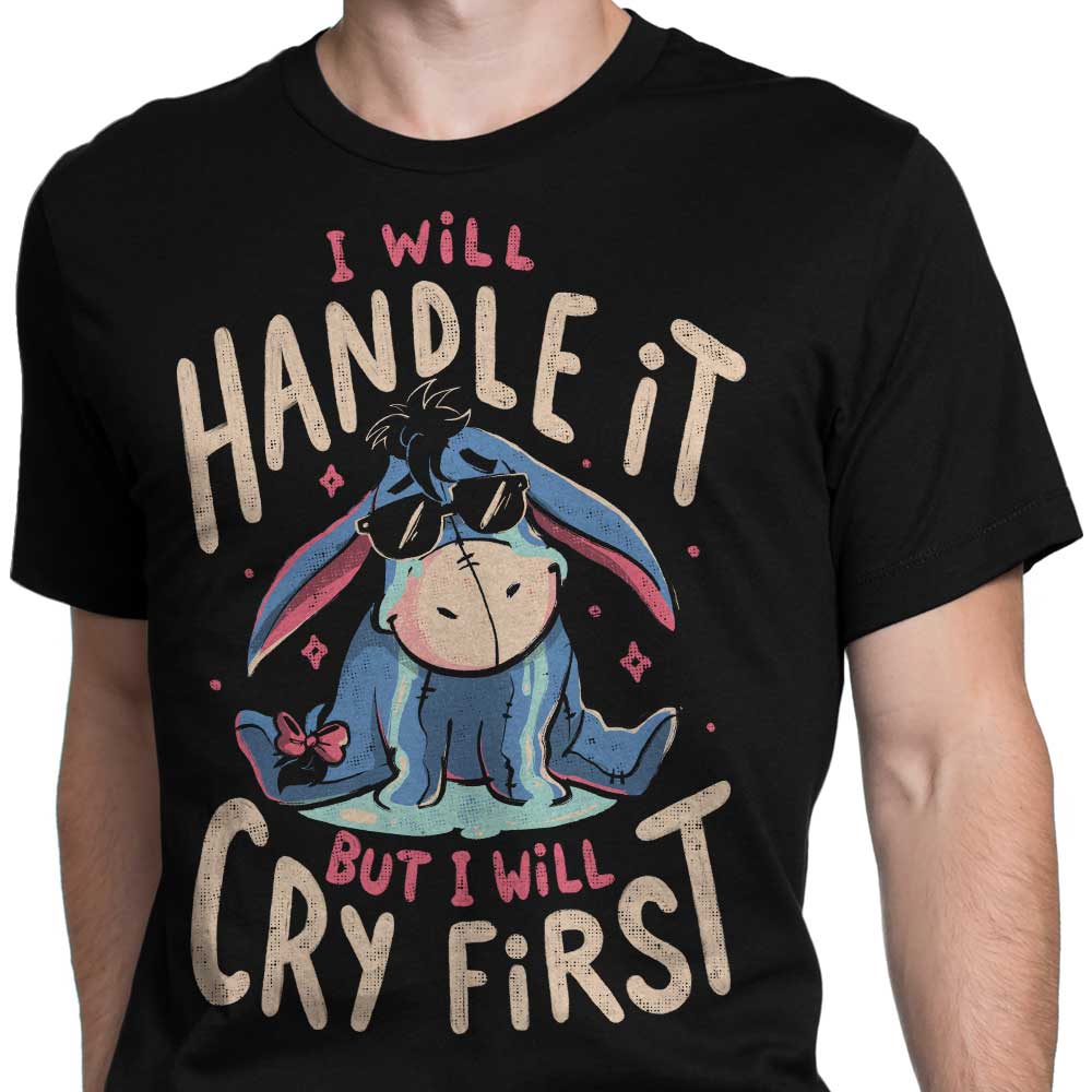 I Will Handle It - Men's Apparel