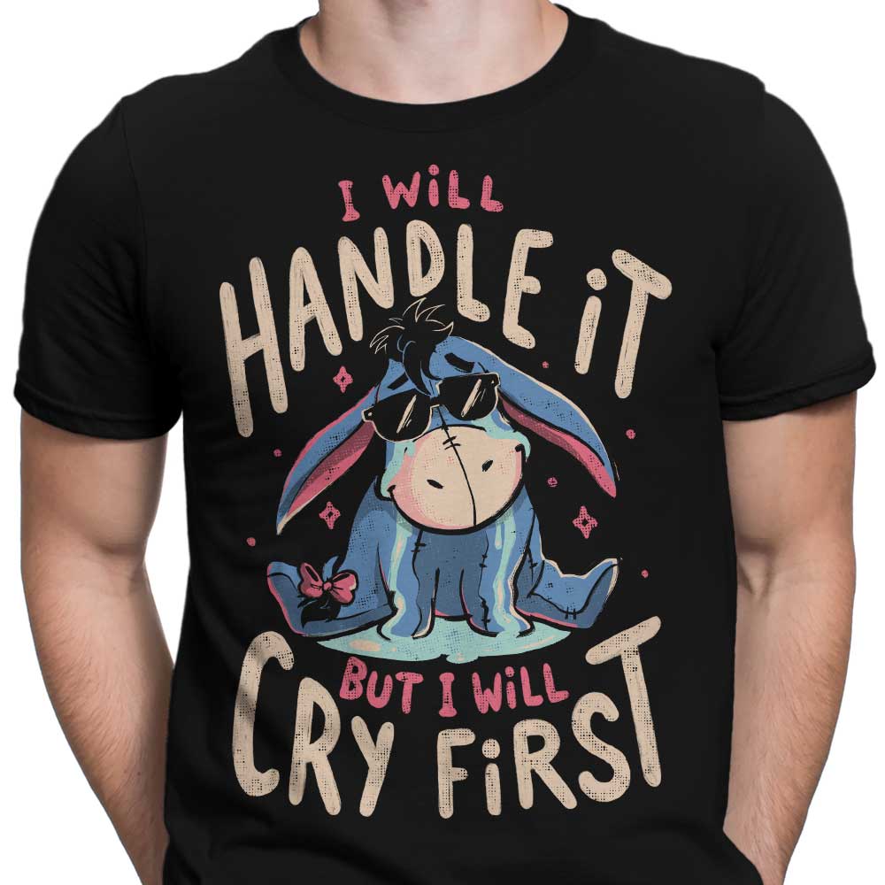 I Will Handle It - Men's Apparel
