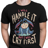 I Will Handle It - Men's Apparel