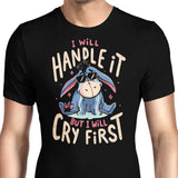 I Will Handle It - Men's Apparel