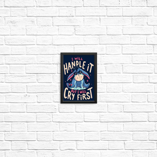 I Will Handle It - Posters & Prints