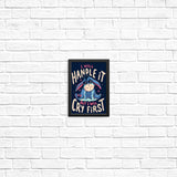 I Will Handle It - Posters & Prints