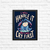 I Will Handle It - Posters & Prints
