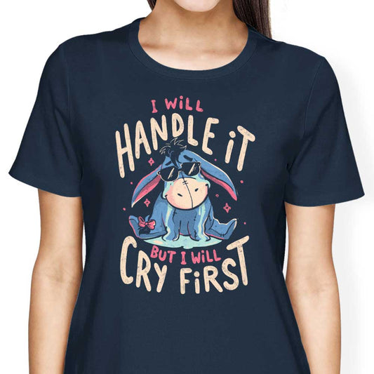 I Will Handle It - Women's Apparel