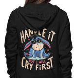 I Will Handle It - Hoodie