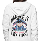 I Will Handle It - Hoodie