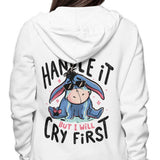 I Will Handle It - Hoodie