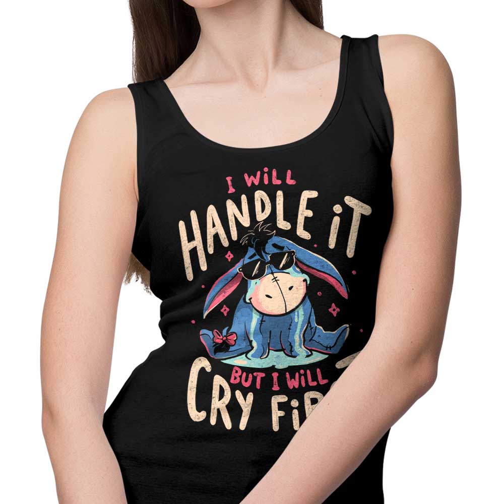 I Will Handle It - Tank Top