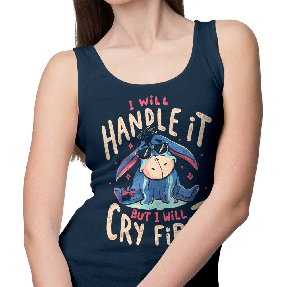 I Will Handle It - Tank Top
