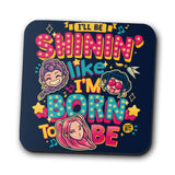 I'll Be Shinin' - Coasters