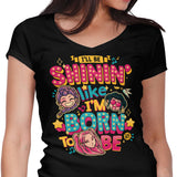 I'll Be Shinin' - Women's V-Neck