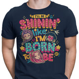 I'll Be Shinin' - Men's Apparel