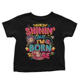 I'll Be Shinin' - Youth Apparel