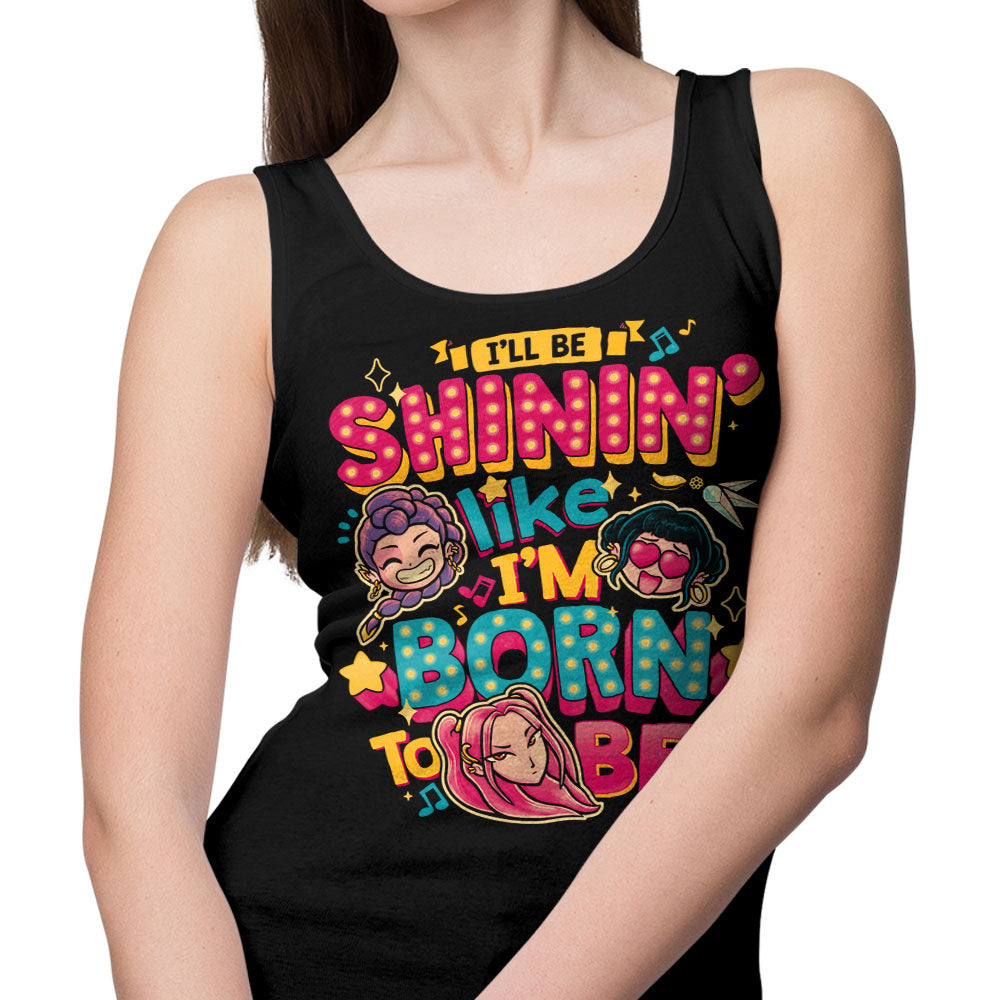 I'll Be Shinin' - Tank Top