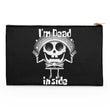 I'm Dead Inside - Accessory Pouch