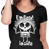 I'm Dead Inside - Women's V-Neck