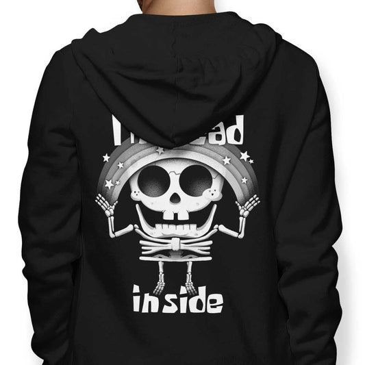 I'm Dead Inside - Hoodie