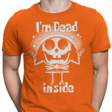 I'm Dead Inside - Men's Apparel
