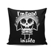 I'm Dead Inside - Throw Pillow