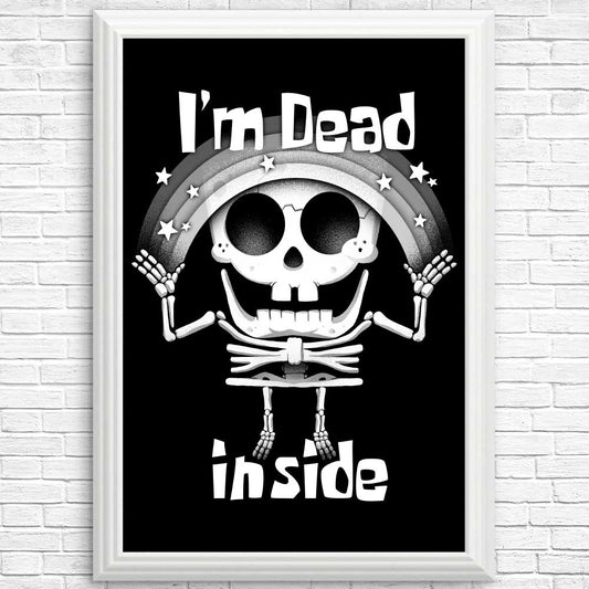 I'm Dead Inside - Posters & Prints