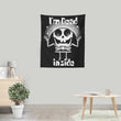 I'm Dead Inside - Wall Tapestry