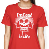 I'm Dead Inside - Women's Apparel