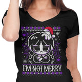 I'm Not Merry - Women's V-Neck