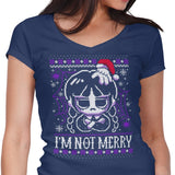 I'm Not Merry - Women's V-Neck