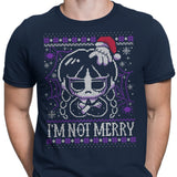 I'm Not Merry - Men's Apparel