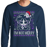 I'm Not Merry - Long Sleeve T-Shirt
