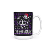 I'm Not Merry - Mug