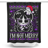 I'm Not Merry - Shower Curtain